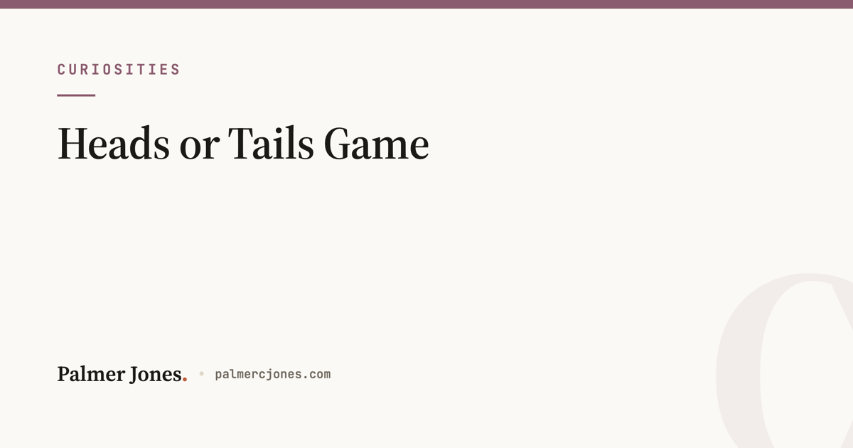 Heads or Tails Game